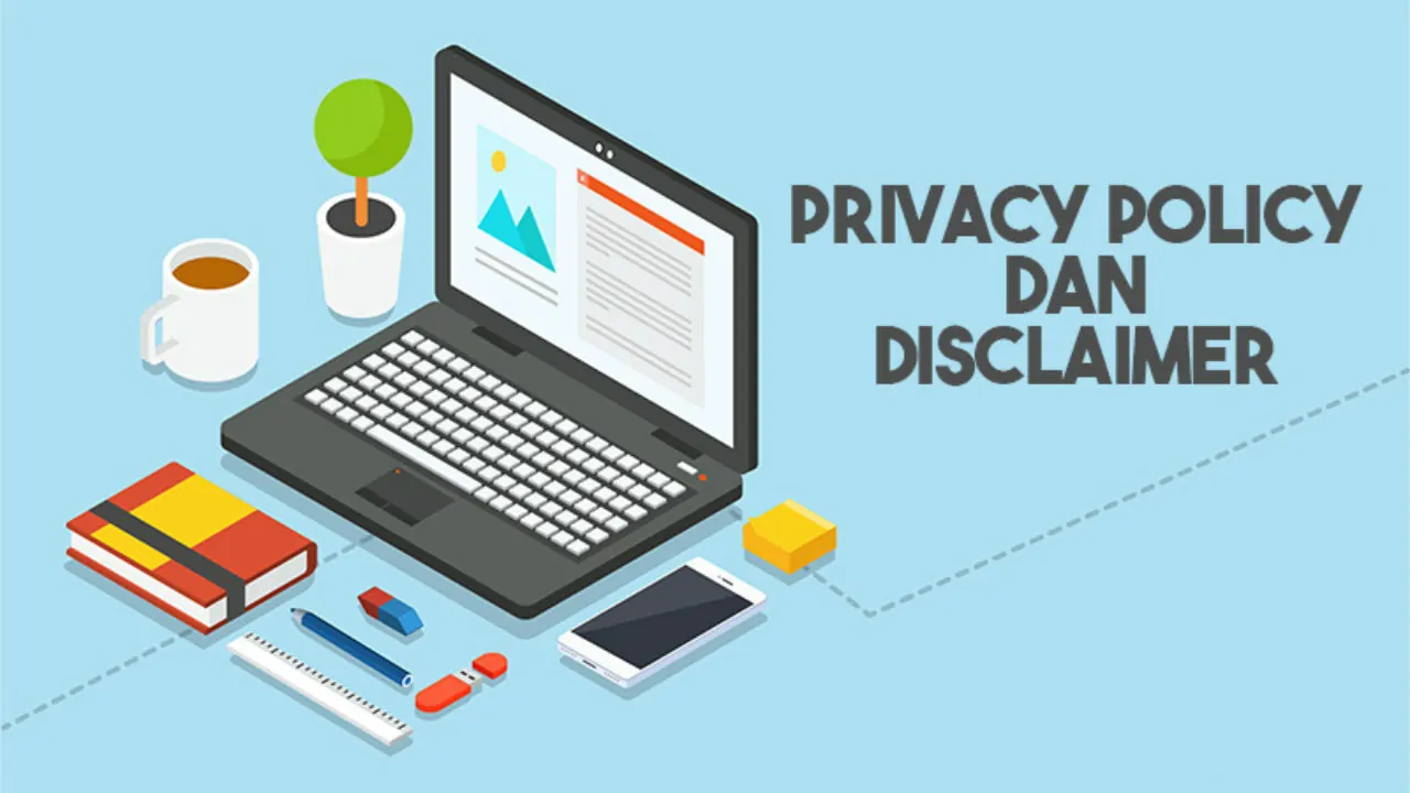 cara buat privacy policy dan disclaimer