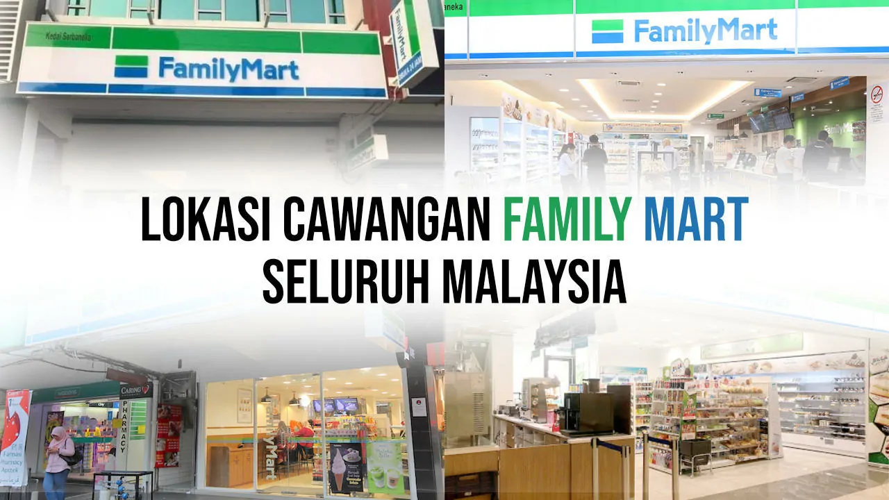 lokasi family mart seluruh malaysia