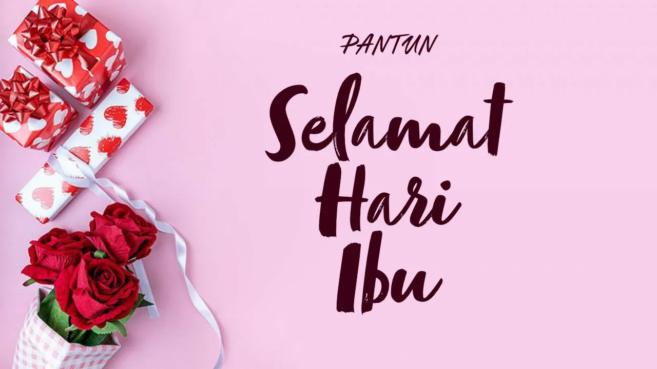 pantun selamat hari ibu